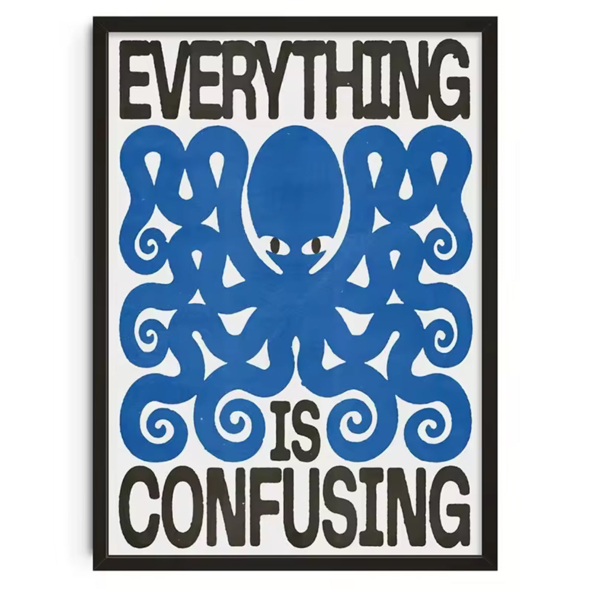 Everything Is Confusing